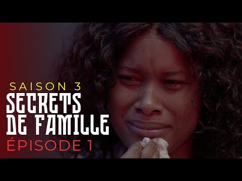 Secrets de Famille Saison 3  - Episode 1