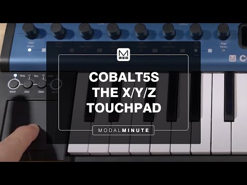 Modal Minute #47 – The COBALT5S X/Y/Z TouchPad