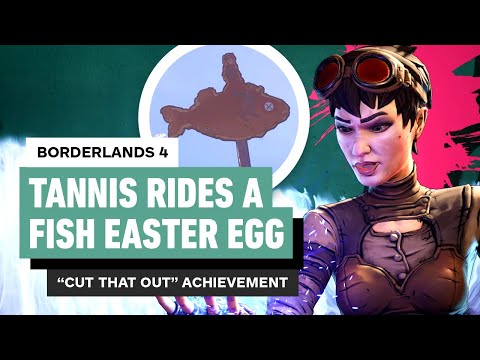 Borderlands 4 - How to Find the Tannis Rides a Fish Easter Egg | Cut That Out Achievement