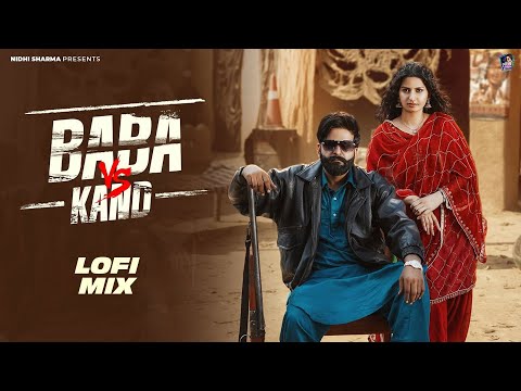 Baba VS Kand Lofi Version | Masoom Sharma & Nidhi Sharma | New Haryanvi Song 2025 | RAAT Ne Karte