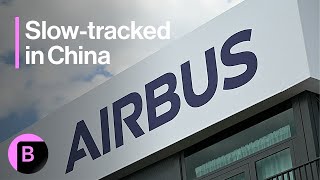 YouTube video thumbnail: China Is Delaying Approvals of Airbus Deliveries
