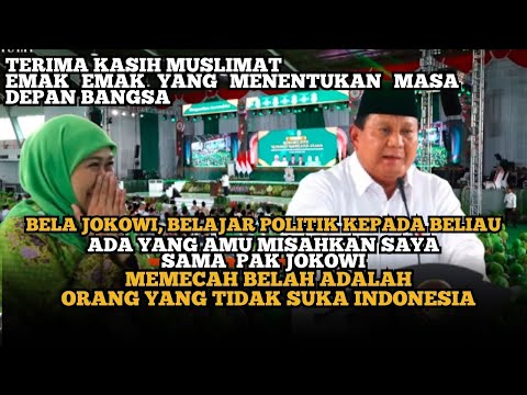 Prabowo Berterima kasih Kepada Muslimat, Emak Emak Yang Menentukan Masa Depang Bangsa