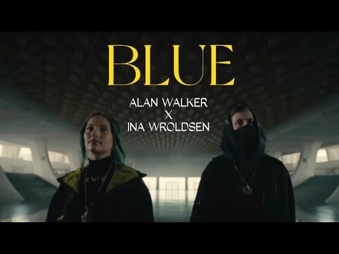 Alan Walker & Ina Wroldsen | Blue (Official Music Video)