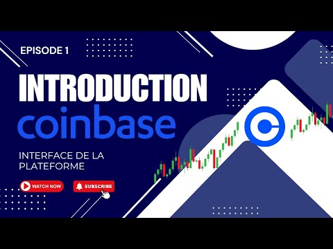 INTRODUCTION COINBASE - CRYPTOMONNAIES POUR DEBUTANT