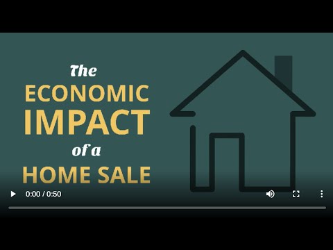 The Economic Impact of a Home Sale