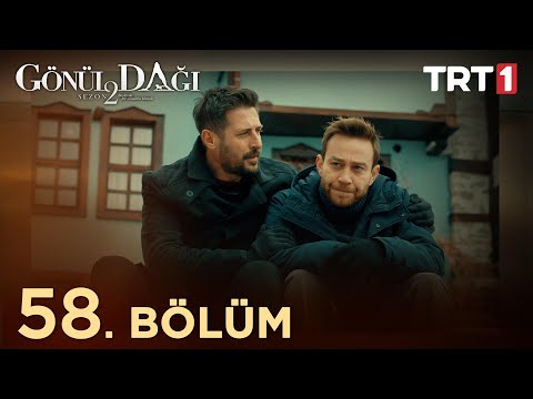 Gönül Dağı 58. Bölüm