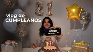 VLOG DE MI CUMPLEAÑOS *21 AÑOS*