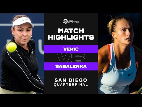 Donna Vekic vs. Aryna Sabalenka | 2022 San Diego Quarterfinal | WTA Match Highlights