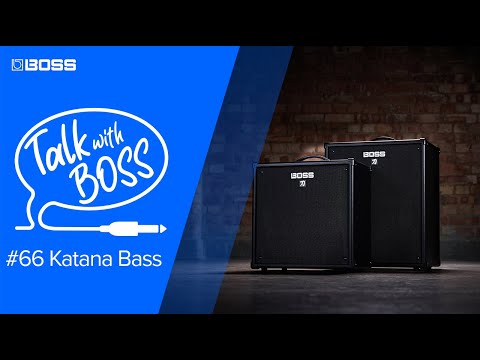 Talk with BOSS #66 Katana Bass