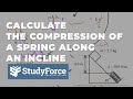 Spring Compression and Trigonometric Calculations