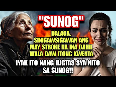 DALAGA, SINIGAWAN ANG INANG MAY STROKE DAHIL WALA DAW ITONG KWENTA!! | Pinoy Tagalog Story