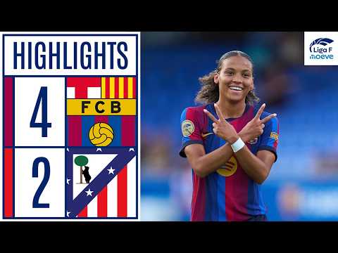 FC BARCELONA 4 - 2 ATL&Eacute;TICO DE MADRID | RESUMEN LIGA F MOEVE