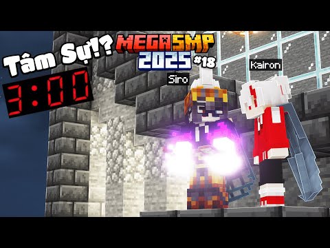 Tại Sao SKSP Biến Mất Khỏi SMP!? Tâm Sự Cùng Siro Lúc 3H Sáng | Kairon MEGA SMP 2025 - TẬP 18