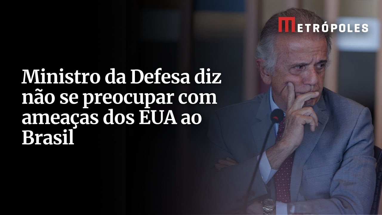 Ministro da Defesa diz não se preocupar com ameaças dos EUA ao Brasil