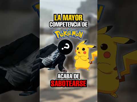 LA MAYOR COMPETENCIA DE POKEMON ACABA DE SABOTEARSE 😱👀