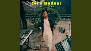 Dil E Bedaar