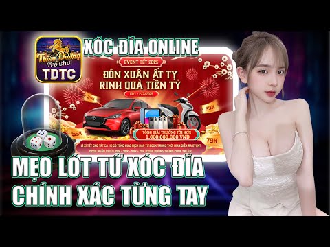 Xóc Đĩa | Hướng Dẫn Cách Chơi Xóc Đĩa Online Chuẩn & Mẹo Lót Tứ Chính Xác Từng Tay