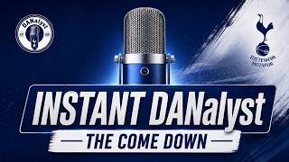Instant DANalyst: The Come Down ft Adrian Diehards, Danny K, Queen Elly & Scott M