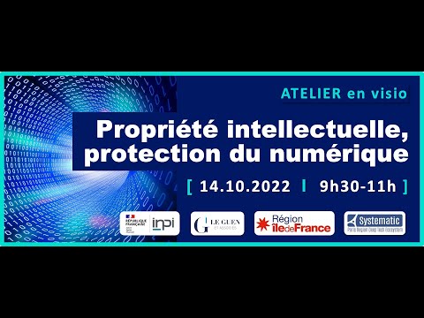 Propriété intellectuelle, protection du numérique - 2è partie