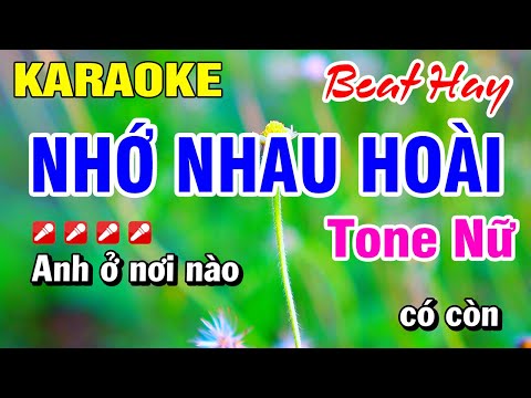 Karaoke Nhớ Nhau Hoài Tone Nữ (Beat Hay) Nhạc Sống | Hoài Phong Organ