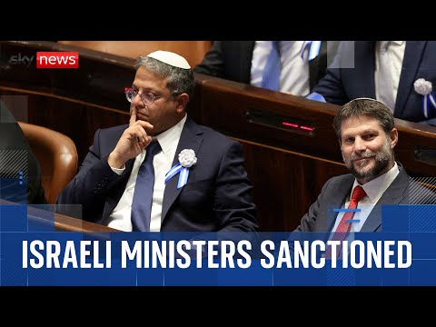 Two Israeli ministers sanctioned by UK government