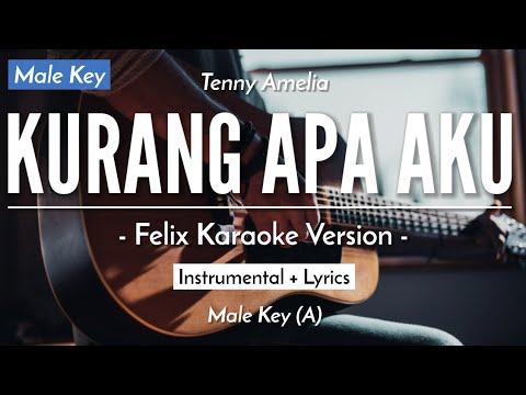 Kurang Apa Aku (Karaoke Akustik) – Tenny Amelia (Male Key | HQ Audio)