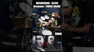 How to play BLEED - Meshuggah - on drums. Tomas Haake