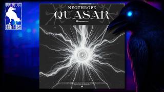 Neothrope - Quasar [Warlock Audio]