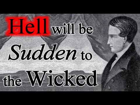 Hell will be Sudden to the Wicked  - Robert Murray M'Cheyne