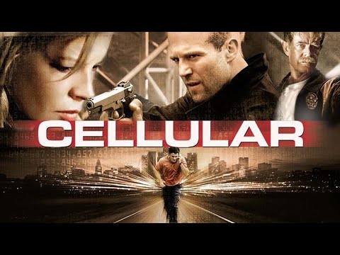 Cellular - Kim Basinger, Chris Evans, Jason Statham | New Hollywood Action Movie Full HD