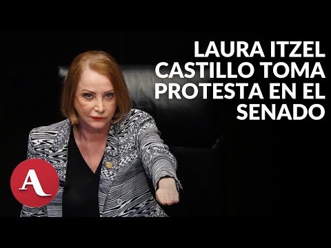 Laura Itzel Castillo rinde protesta como Presidenta del Senado
