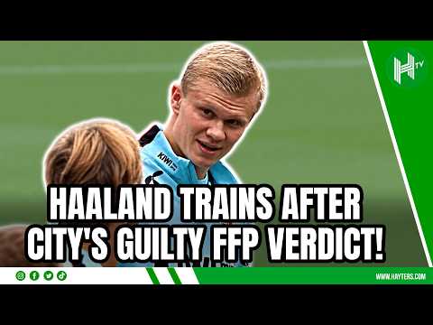 Haaland trains with <strong>Norway</strong> amid <strong>Man</strong> City FFP SCANDAL