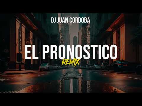 EL PRONOSTICO (Remix) - Lira Música, Kingto - DJ Juan Cordoba