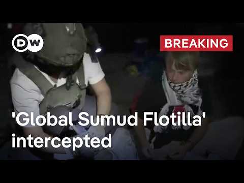Israeli navy intercepts and seizes 'Global Sumud Flotilla' vessels | DW News