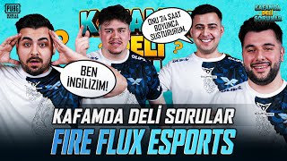 @FireFluxEsports  İLE KAFAMDA DELİ SORULAR | #PUBGMOBILE
