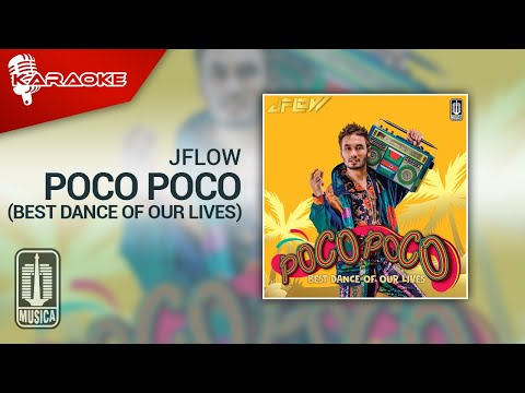 JFlow – Poco Poco (Best Dance of Our Lives) | Official Karaoke Video- No Vocal – Female Version