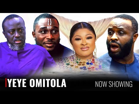 YEYE OMITOLA - Yoruba Movies 2025 New Release Starring Kiki Bakare | Aishat Raji | Femi Adebayo