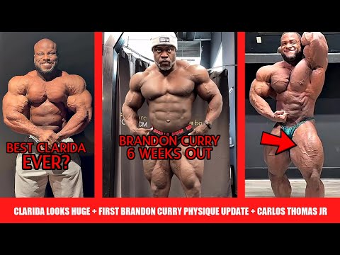 Could Clarida WIN the Arnold? + Brandon Curry Reveals New Physique 6 Weeks Out + Carlos Thomas Jr