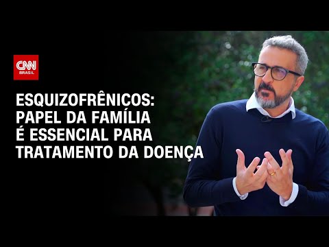 ​Esquizofrênicos precisam de apoio familiar, mas podem se sentir excluídos | CNN Sinais Vitais