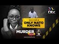 Only Nato Knows Murder in Utawala and the fire that almost erased the truth  Murder Tapes Sn2Ep6