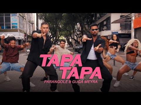 Imagem de Parangolé e Guga Meyra - TAPA TAPA [Clipe Oficial]