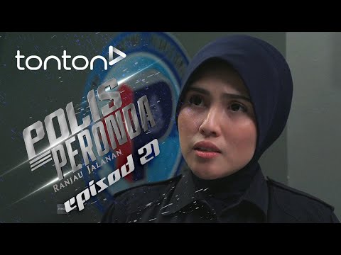 [HIGHLIGHT] Polis Peronda (2024) | Episod 21 - Macam Mana Diorang Nak Kesan Suspek Tu? | Tonton