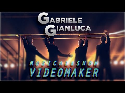 Gabriele Giannini - VideoMaker