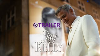 Jay Kelly Teaser Trailer