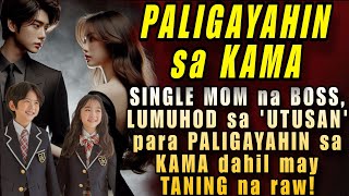 SINGLE MOM NA BOSS, LUMUHOD SA 'UTUSAN' PARA PALIGAYAHIN SA KAMA DAHIL MAY TANING
