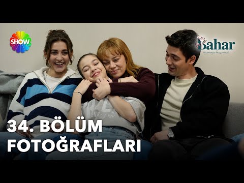 Bahar 34. Bölüm Fotoğrafları 📸