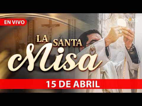 Misa de Hoy Miércoles 15 de Abril, 2026