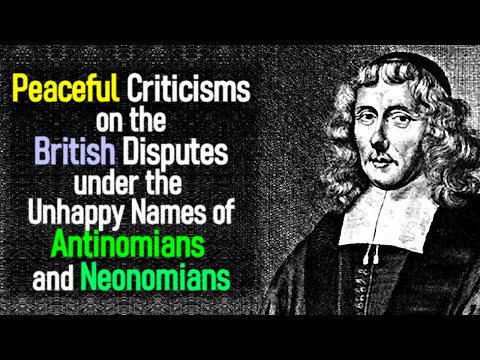 The Antinomian-Neonomian Controversy in 17th Century Britain - Herman Witsius / FULL Audio Book