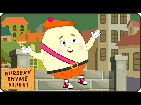 Nursery Rhyme Street | Humpty Dumpty Sat On A Wall | Rhymes for Children and Kids Songs