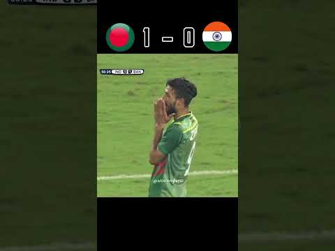 Bangladesh vs India #footballviralshorts